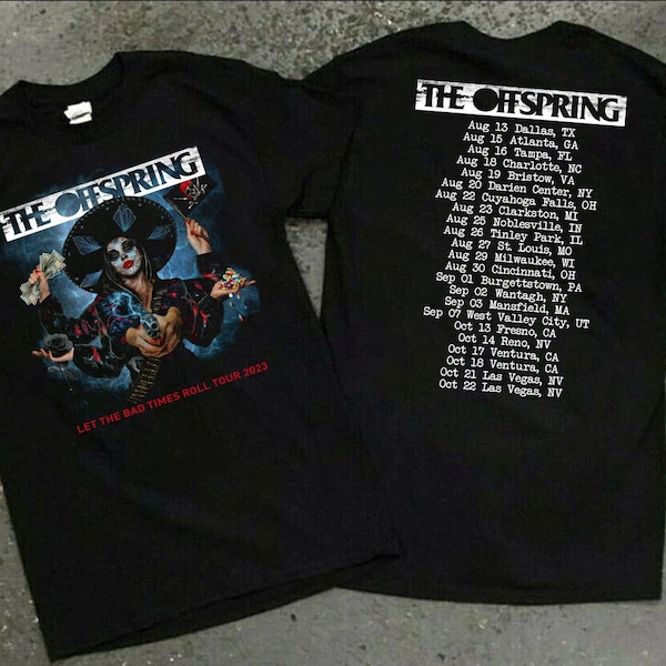 2023 The Offspring Let The Bad Times Roll US Tour T-Shirt, The Offspring Band Shirt, The Offspring Tour 2023 Shirt, 2023 Music Tour Tee