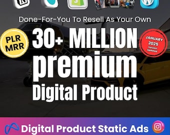30+ Million Digital Products Bundle: MRR PLR Resell (Digital Downloads)