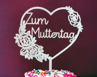 Muttertags-Caketopper| Caketopper aus Holz | Geschenk für Mama | Kuchendekoration | Kuchenstecker | Tortendeko | personalisierte Geschenke