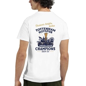Proost Ange Mate Tottenham Hotspur Spurs T-shirttop | Winnaars Europa League Champions 2025 | Perfect Vaderdagcadeau