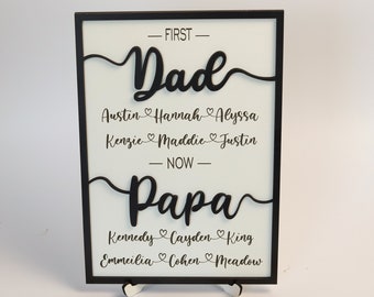 Custom First Dad Now Papa Wood Plaque, Dad 3D Sign, Fathers Sign, Promoted Dad Grandpa Sign, First Dad Wooden Sign, Father's Day Custom Gift