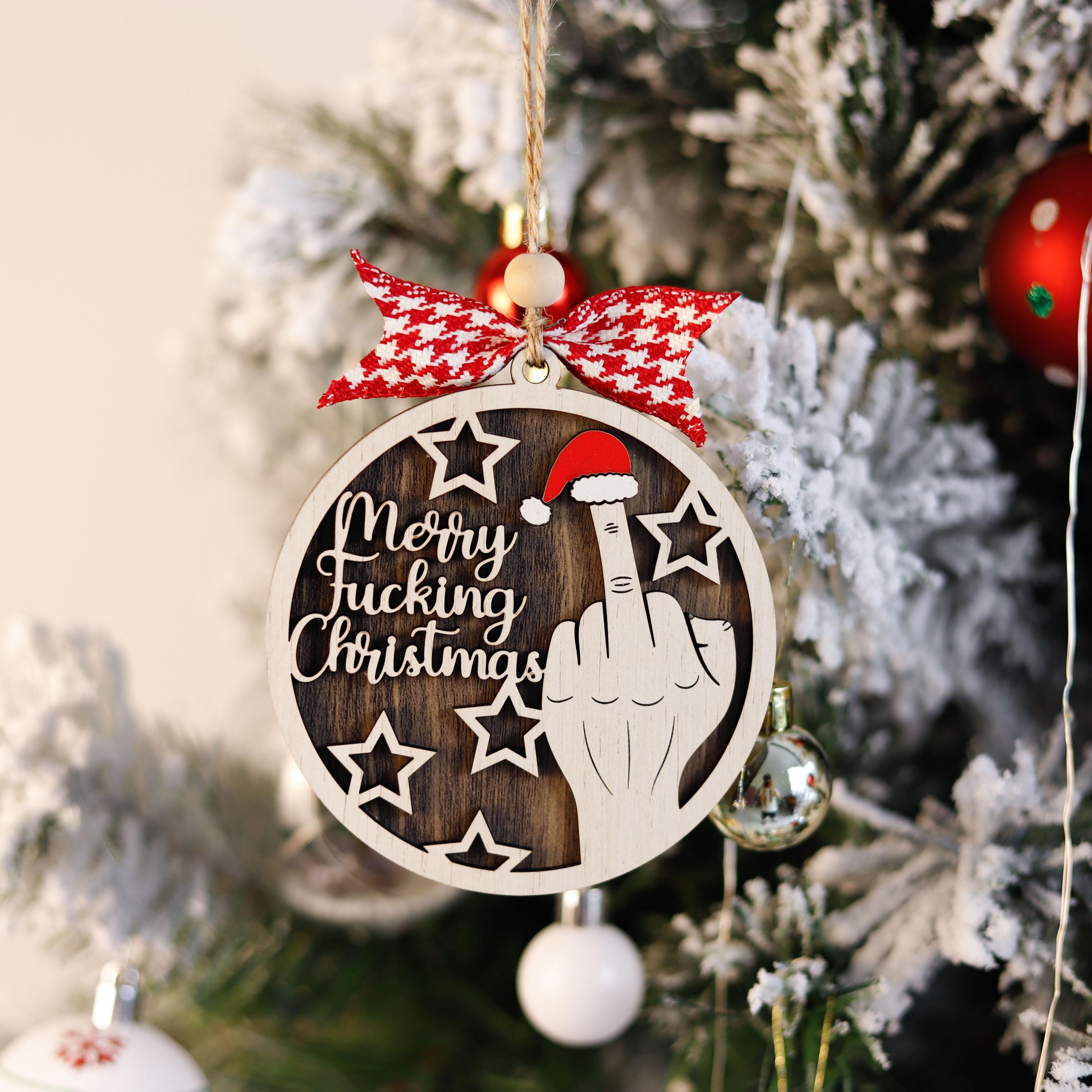 Middle Finger Christmas Ornament, Merry Fucking Christmas Keepsake,  Funny Gifts for Best Friends, Funny Merry Xmas Ornament, Rude Ornaments