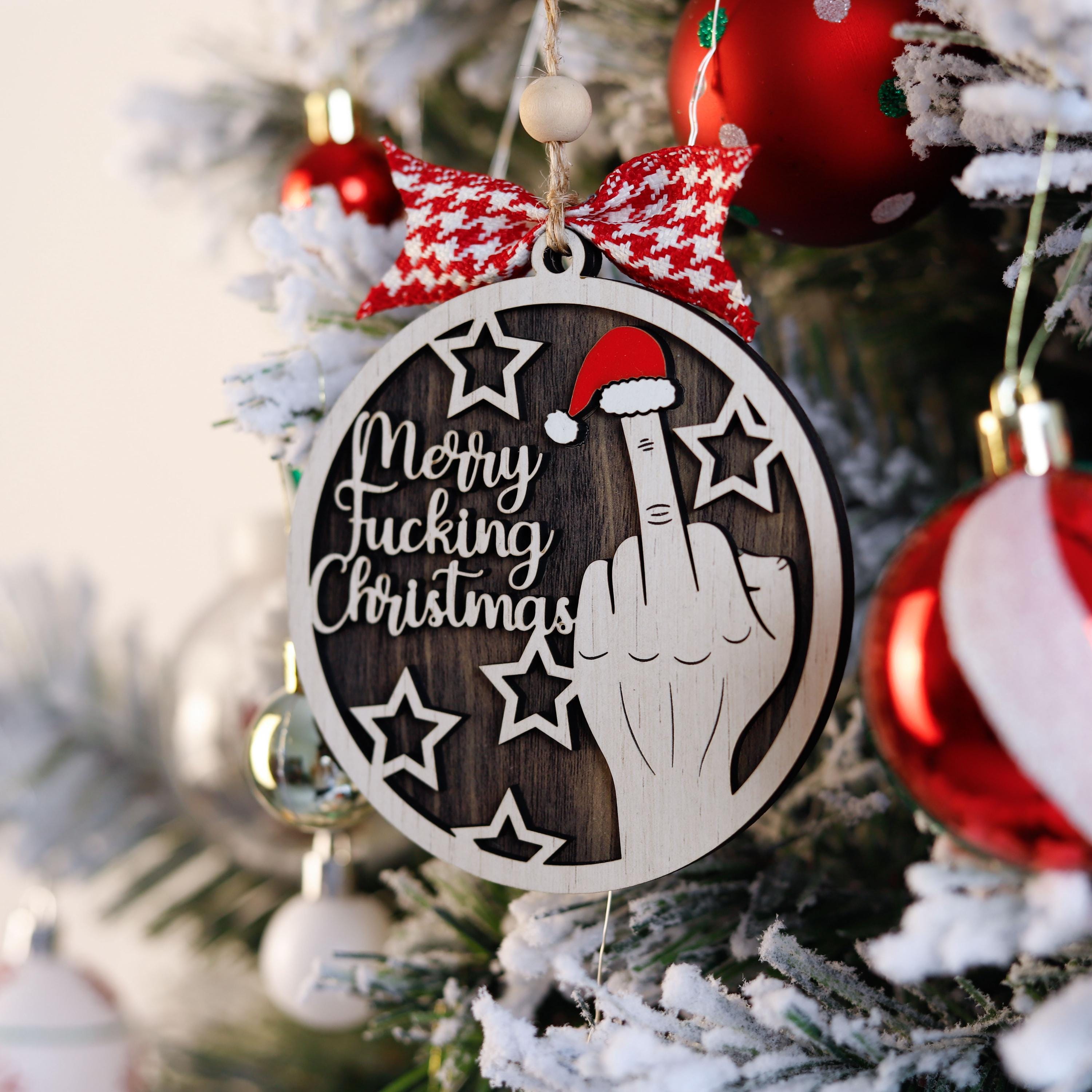 Middle Finger Christmas Ornament, Merry Fucking Christmas Keepsake,  Funny Gifts for Best Friends, Funny Merry Xmas Ornament, Rude Ornaments
