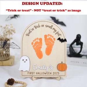 Trick Or Treat Baby's First Halloween Footprint Sign, Custom Baby's Footprint Keepsake, My First Halloween Footprint Sign, Smell My Feet