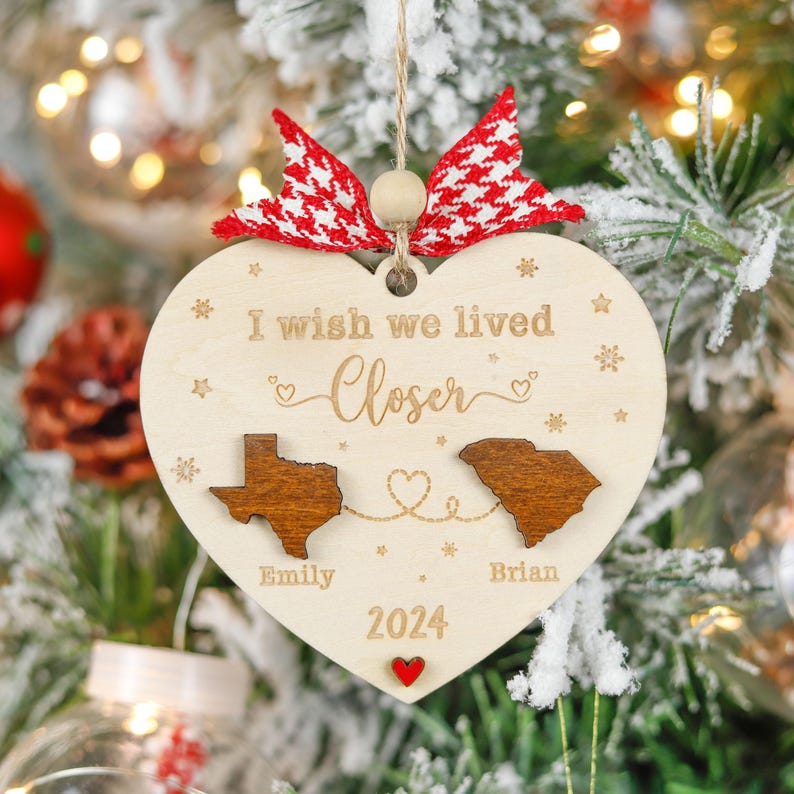 I Wish You Lived Next Door Ornament Personalized Long Distance