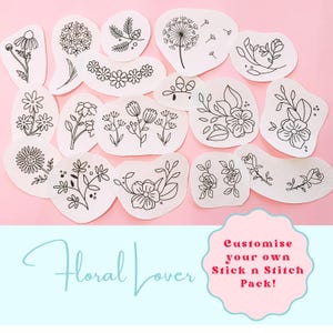 May include: A set of 18 floral embroidery patterns on white paper circles. The patterns are black and white and include flowers, leaves, and stems. The text "Customize your own Stick n Stitch Pack!" is at the bottom of the image.