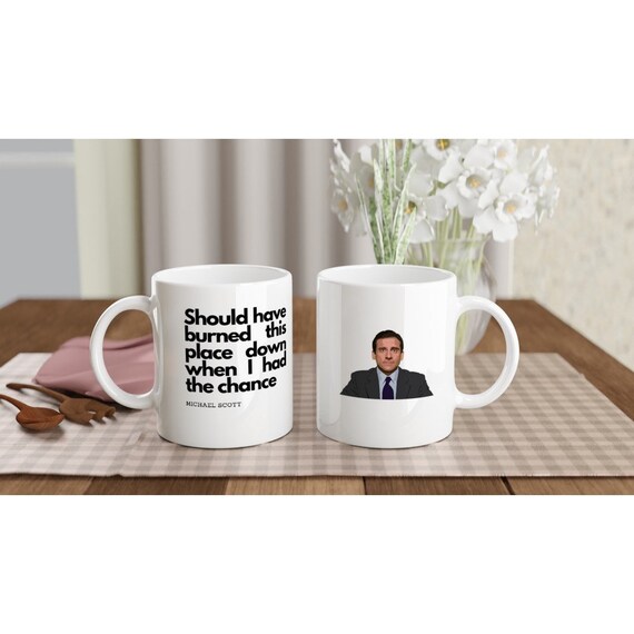 Office Quote Mug Funny Work Mug Should Have Burned This Etsy
