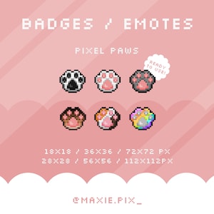 Twitch Badges / Pixel Art / Cute Paw Bit Sub Badges / Cat Paws / Emotes / Channel points