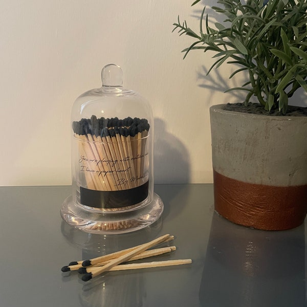 Bell jar quote cloche long match pot black or white matches candle care handmade home decor