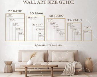 Può includere: Una guida alle dimensioni delle opere d'arte da parete con dimensioni in centimetri. La guida include i rapporti 2:3, ISO A1-A4, 4:5, 3:4 e 11x14. Viene mostrato un divano, largo 228,6 cm. L'immagine include anche un tavolino, un vaso e oggetti decorativi.