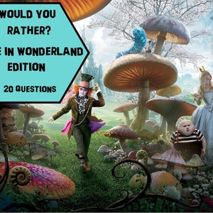 Would You Rather Game Alice Wonderland Edition Alice Wonderland Party game Alice Wonderland Birthday game Alice Wonderland Icebreaker image 2