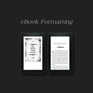 Puede incluir: Dos portadas de libros electrónicos en blanco y negro. La portada de la izquierda tiene un título que dice "Of Iron and Glint". La portada de la derecha tiene un título que dice "The Beginning".