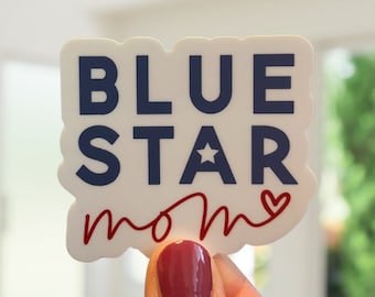 Blue Star Mom Sticker | Waterproof, Dishwasher-Safe Sticker for Military Moms | Army, Navy, Air Force, Marine, Coast Guard, National Guard