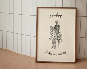 cowboy take me away print | cowboy | western | digital print | digital art | trendy poster | cowboy wall art
