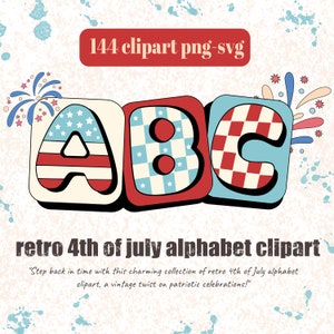 Alfabeto retro del 4 de julio, letras PNG del 4 de julio, Día de la Independencia, sublimación de fuentes del 4 de julio, sublimación SVG del alfabeto patriótico