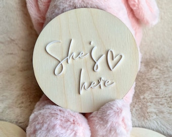 She's Here, He's Here Sign, She's Here Sign, Birth Announcement Plaque, Baby Photo Newborn Photography ,Wood Sign, Milestones, baby