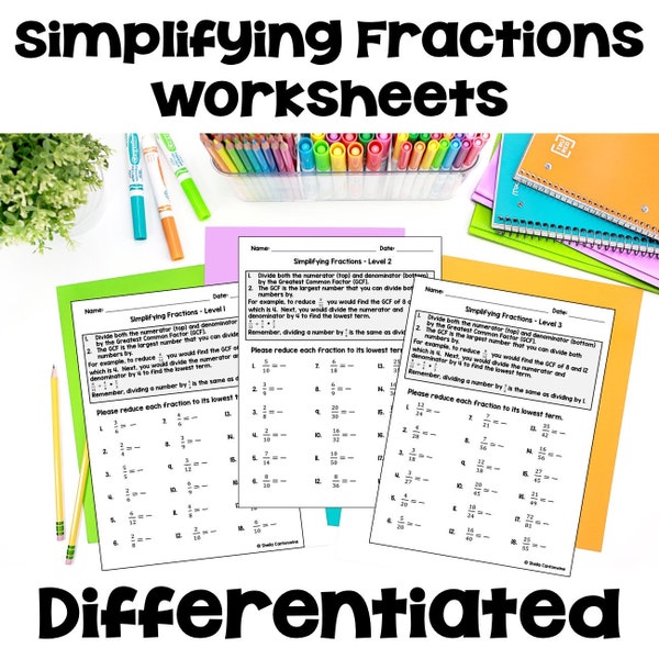 Simplifying or Reducing Fractions Worksheets - Differentiated