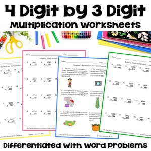 4 Digit by 3 Digit Multiplication Worksheets – Differentiated with Word Problems