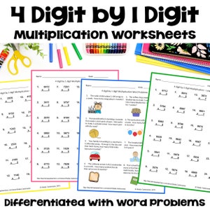 4 Digit by 1 Digit Multiplication Worksheets – Differentiated with Word Problems
