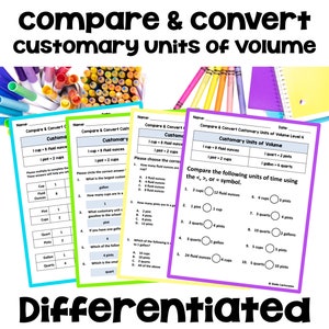 May include: Four printable worksheets for comparing and converting customary units of volume. The worksheets include cups, pints, quarts, gallons, and fluid ounces. The worksheets are differentiated by level, with Level 4 being the most challenging.