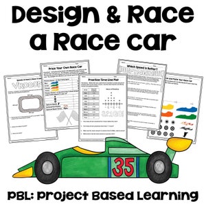 Project Based Learning Math - Design and Race a Race Car