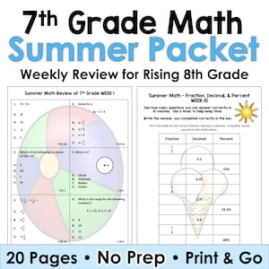 May include: A printable 7th Grade Math Summer Packet with weekly review for rising 8th graders. The packet includes math problems on fractions, decimals, and percentages. The cover features the text "7th Grade Math Summer Packet" in large, bold letters.