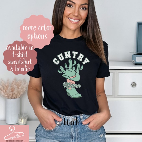 Cuntry Mama Shirt, Country Texas Hold Em T-Shirt, Cowgirl Sweatshirt, Western Mother's Day Gift