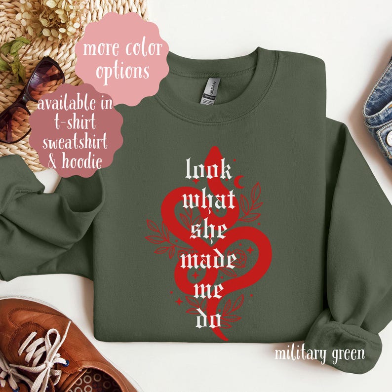 Look What She Made Me Do Sweatshirt, Gift for Boyfriend Concert Outfit