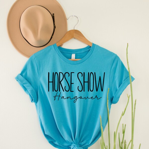 Horse Show Hangover Etsy