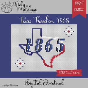 Texas Freedom 1865 Counted Cross Stitch PDF Pattern  INSTANT DOWNLOAD