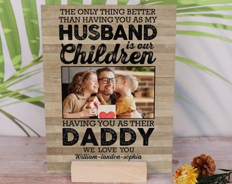 Custom Photo Husband Dad Wood Print Wood Stand, Father's Day Gift, Dad Gift, Personalized Gift for Husband, Gift from Wife, Home Decoration
