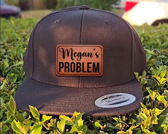 Leather Patch Sombody's Problem Hat, Sombody Hat, Wedding Snapback Cap, Custom Couple Caps, Funny Gift for Girlfriend Boyfriend Wife Husband