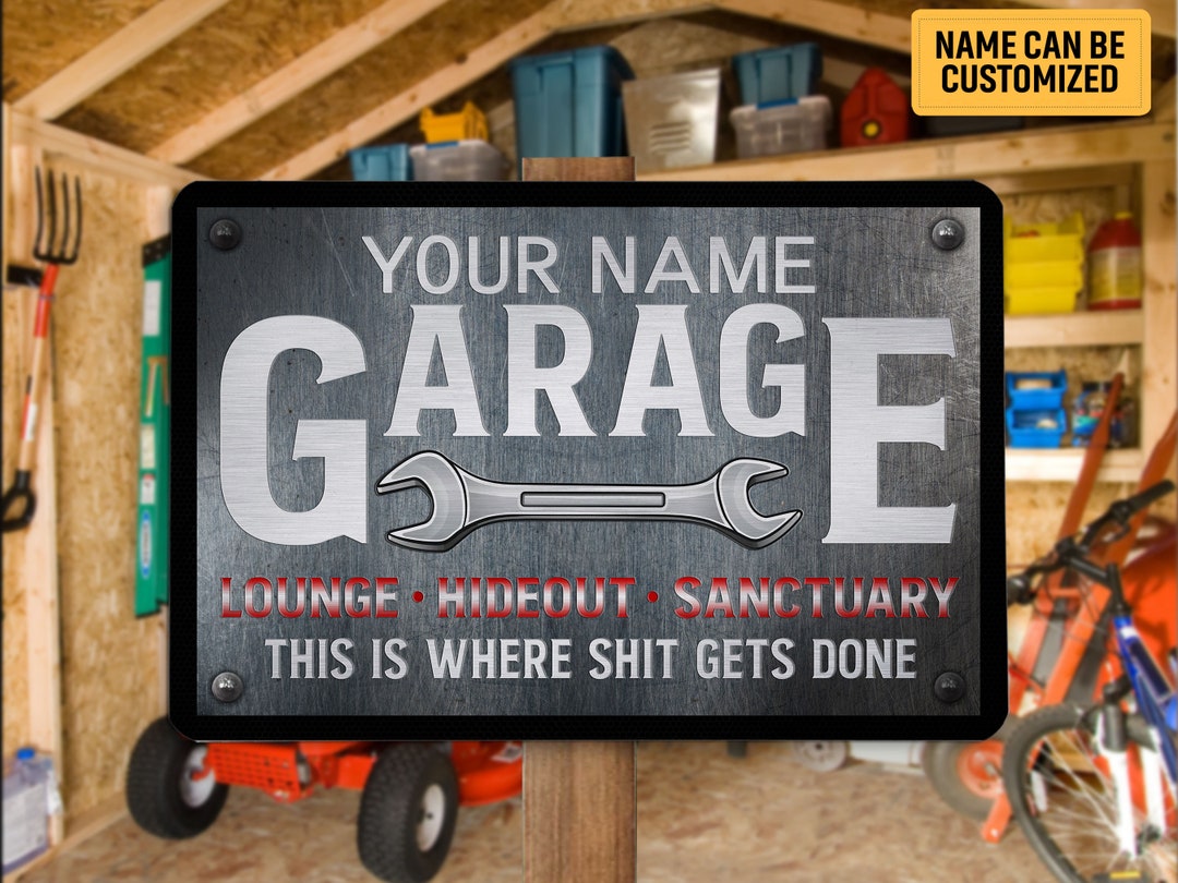 Customized Garage Metal Sign Lounge Hideout Sanctuary Garage Sign ...