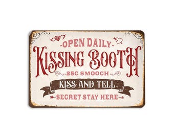 Vintage Kissing Booth Metal Sign, Kiss And Tell Valentine Sign, Valentine's Day Decor for Home or Bar, Valentines Day Gift, Rustic Wall Art