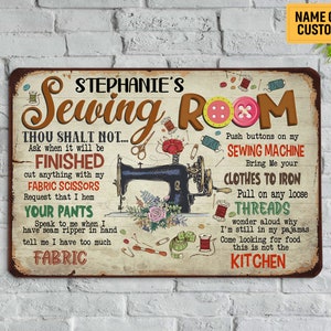 Personalized Sewing Room Metal Sign Classic Funny Gift for Sewer Seamstress Tailor Sewing Wall Art Indoor Craft Workshop Sewing Room Decor