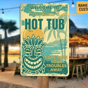Personalized Tiki Bar Metal Sign, Tiki Bar Sign, Welcome To Hot Tub Sign, Beach Tiki Plaque, Pub Decor, Lounge Decor, Outside Decor Gift