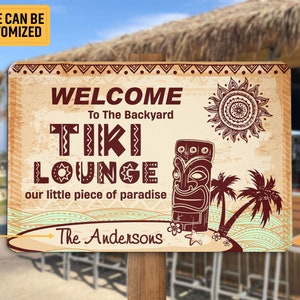 Personalized Tiki Lounge Metal Sign, Tiki Bar Sign, Welcome Tiki Plaque, Tiki Pub Lounge Decor, Backyard Outside Hanging Decor, Custom Gift