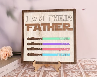 I Am Their Father Wood Sign 2-Layer Plaque Custom Kids Name Lightsaber Sign Personalized Gift for Dad Birthday Father's Day Gift Home Decor
