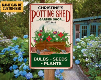 Personalized Potting Shed Garden Shop Metal Sign Garden Sign Potting Shed Sign Custom Gift For Gardener Garden Shop Decor Potting Shed Decor