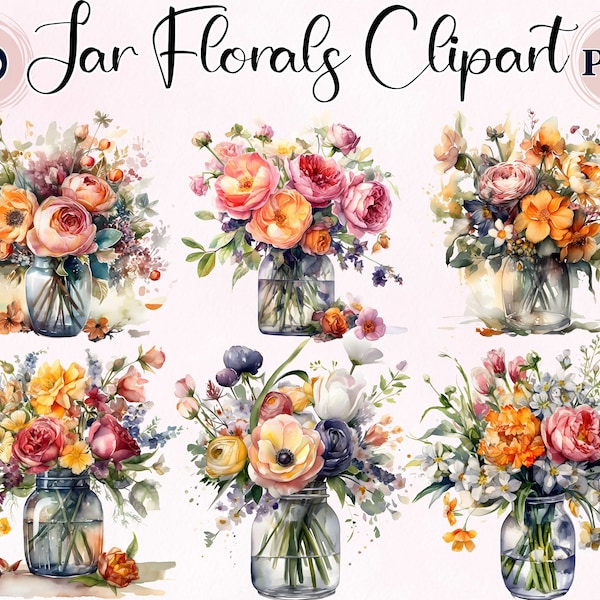 Florals Bouquet, 10 High PNGs, Clipart Digital Planner, Florals In Jar, beautiful flowers and florals, vase of Florals, watercolor Jar Png,