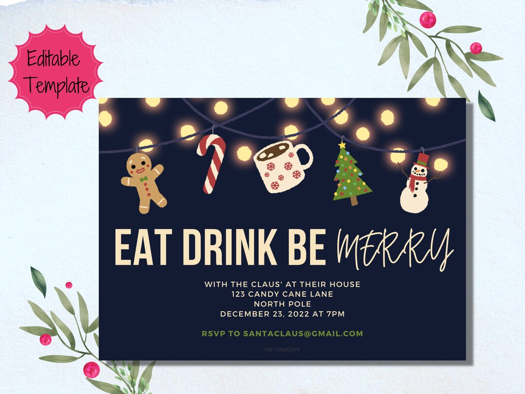 Holiday Party Invite Template, Eat Drink Be Merry, EDITABLE DOWNLOAD