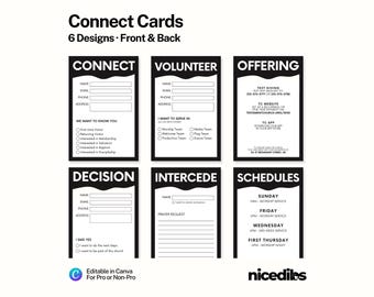 May include: Six black and white rectangular connect cards featuring headers labeled Connect, Volunteer, Offering, Decision, Intercede, and Schedules. Each card includes fillable fields for name, email, phone, and address, along with checkboxes.