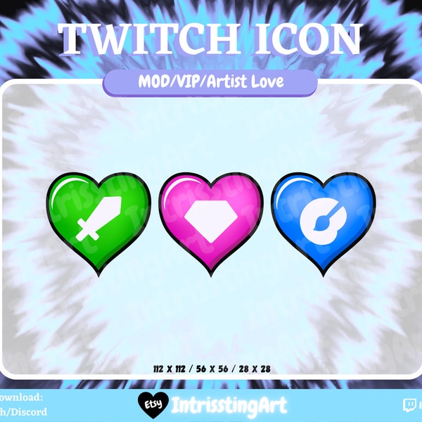 Twitch MOD/VIP/ARTIST Love, Icon/Emotes // For Twitch, Kick, Discord, and YouTube