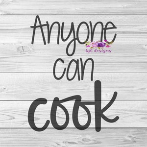 Anyone can cook, Ratatouille, Epcot, PNG, Cricut, Silhouette, Digital Download