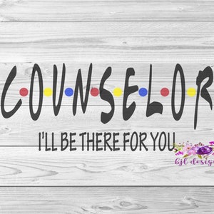 Consejero, estaré allí para usted, SVG, PNG, JPG, cricut, silueta, descarga digital