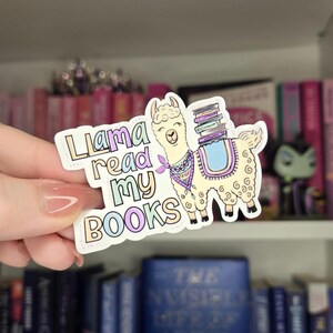 Llama read my books - bookish stickers | llama sticker | kindle | reader | water resistant | bookish gifts | creatures | laptop sticker