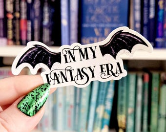 In My Fantasy Era Sticker – Booktok Reader Laptop Decal