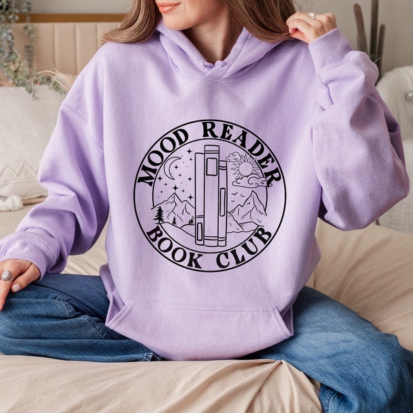 Sweat à capuche club de lecture Mood Reader | Chemise de lecture | Vêtements | cadeaux livresques | pull | marchandise livresque | Instagram | libraire | pull