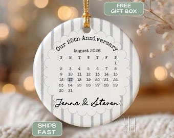Custom 25th Anniversary Ornament, Custom Silver Wedding Anniversary Keepsake Ornament Personalized 25th Anniversary Calendar Gift For Couple