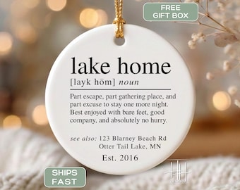 Custom Lake Home Ornament Personalized Lake Home Keepsake Ornament New Lake Home Owner Gift Lake Home Housewarming Gift Lake Home Definition